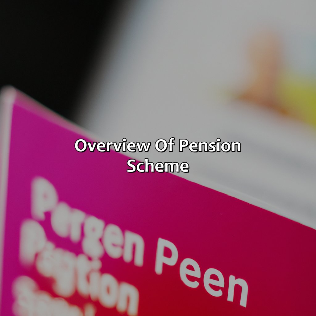 Overview of Pension Scheme-what is pension scheme?, 