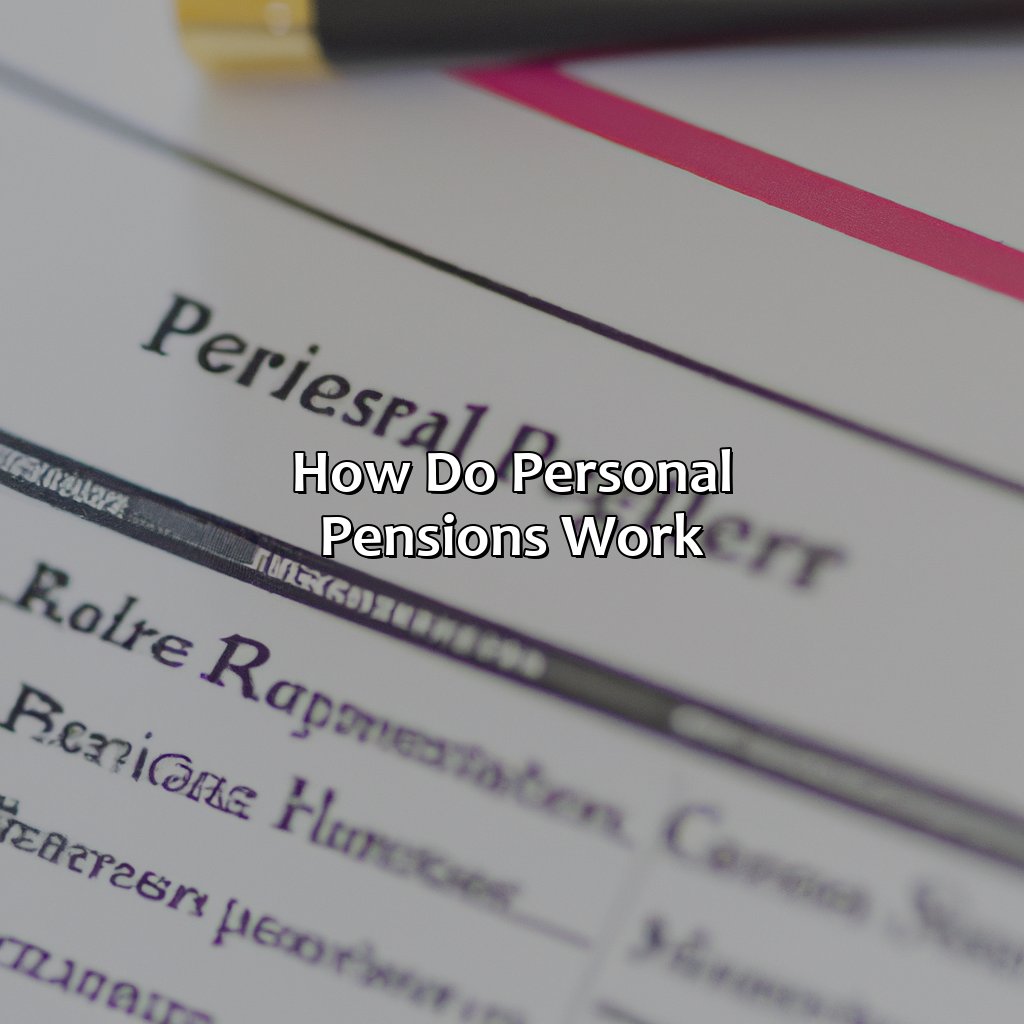 How do personal pensions work?-what is personal pension?, 