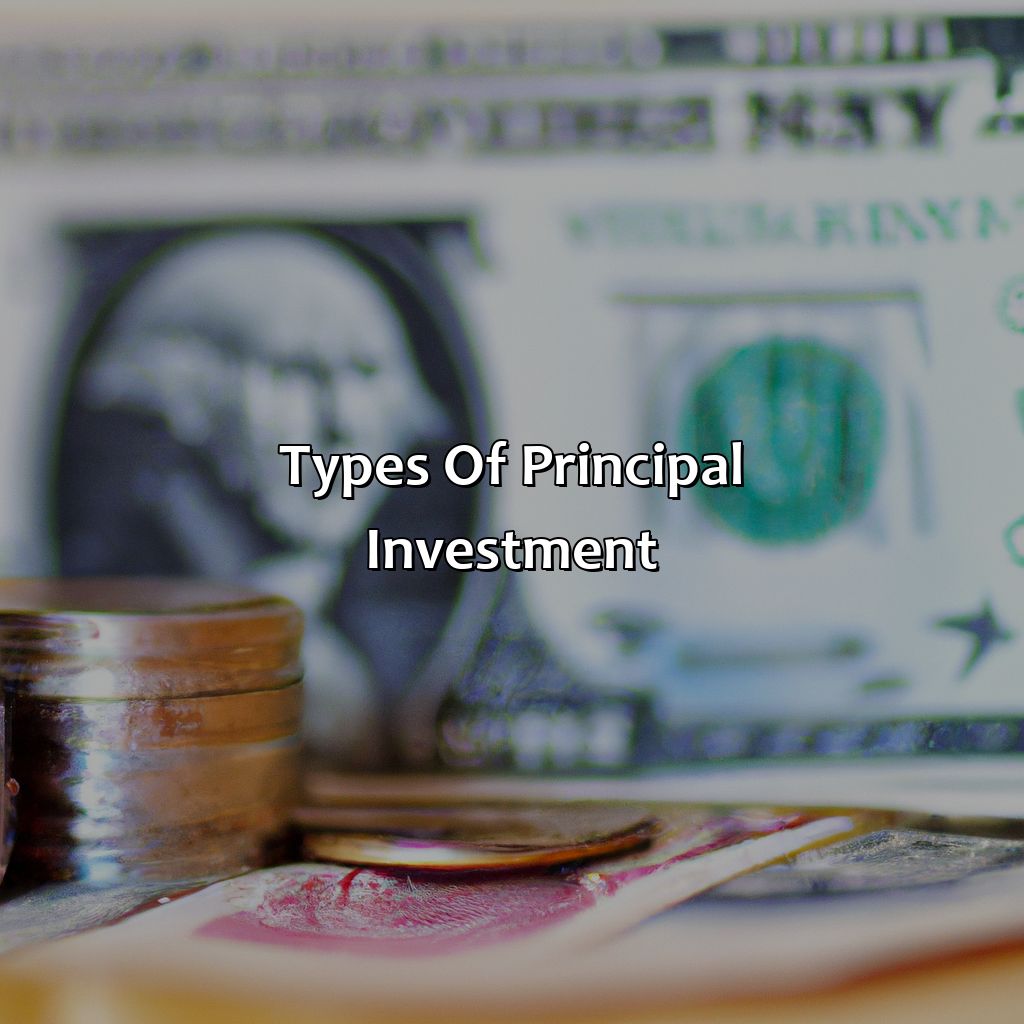 Types of Principal Investment-what is principal investment?, 