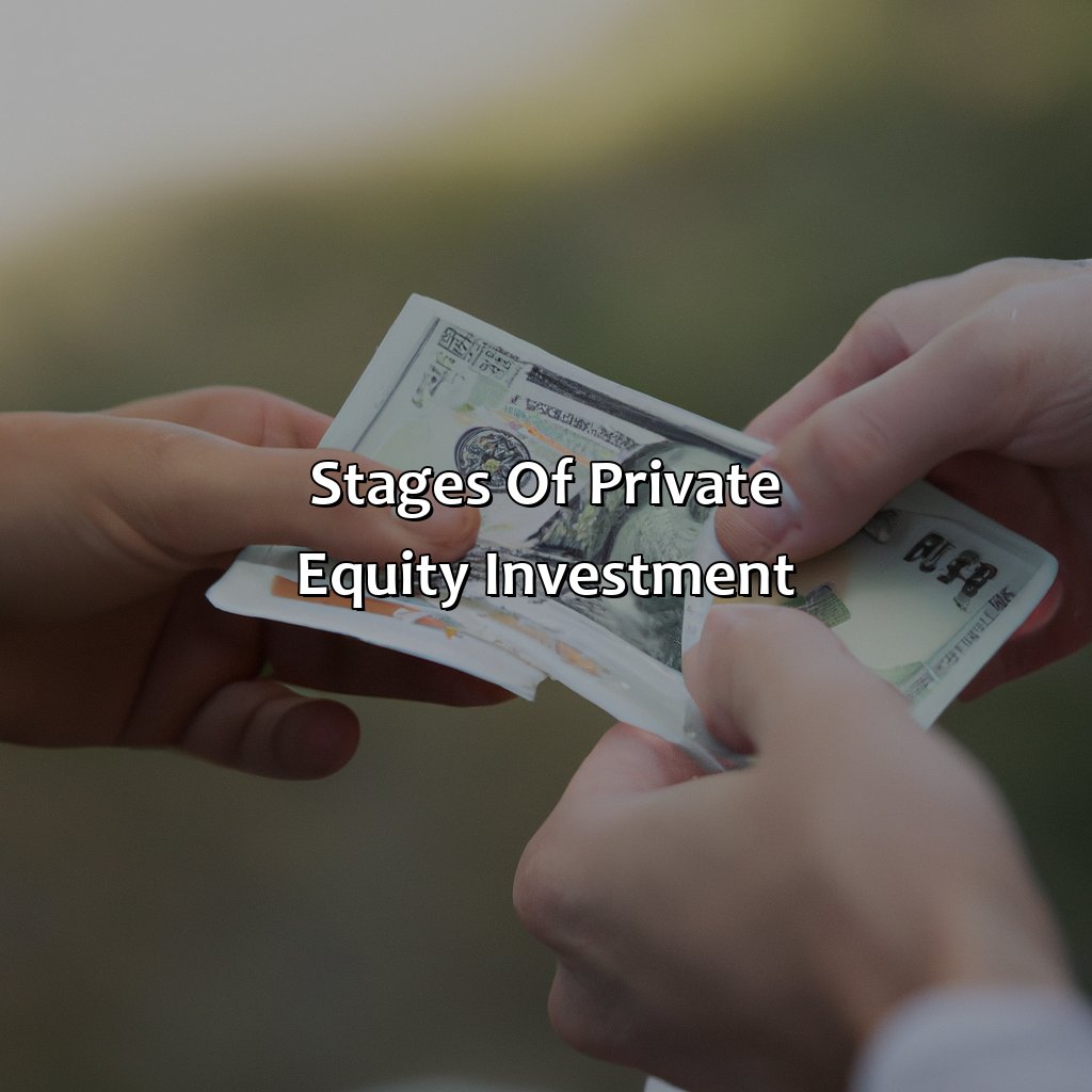 Stages of Private Equity Investment-what is private equity investment?, 