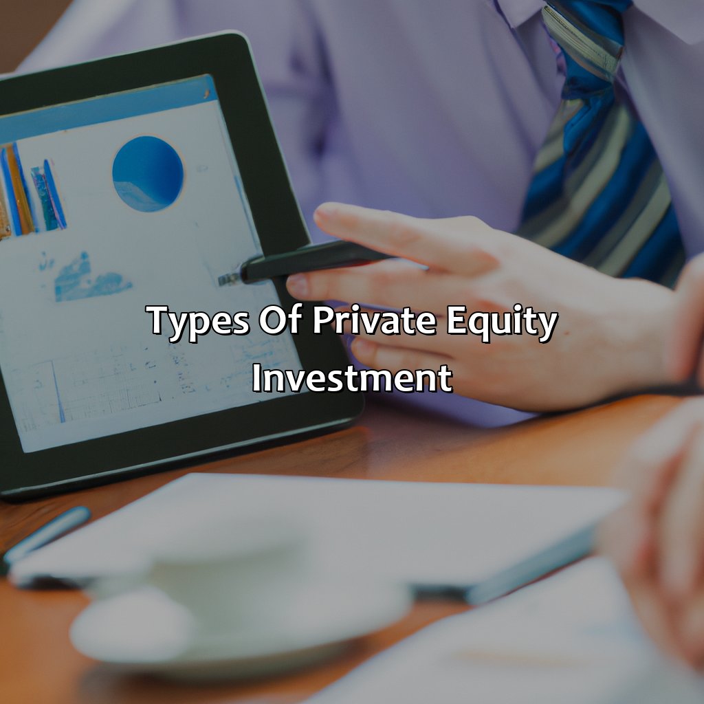 Types of Private Equity Investment-what is private equity investment?, 