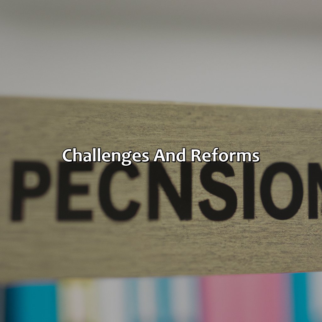 Challenges and Reforms-what is public pension?, 