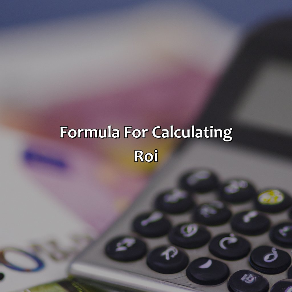 Formula for calculating ROI-what is rate of return on investment?, 