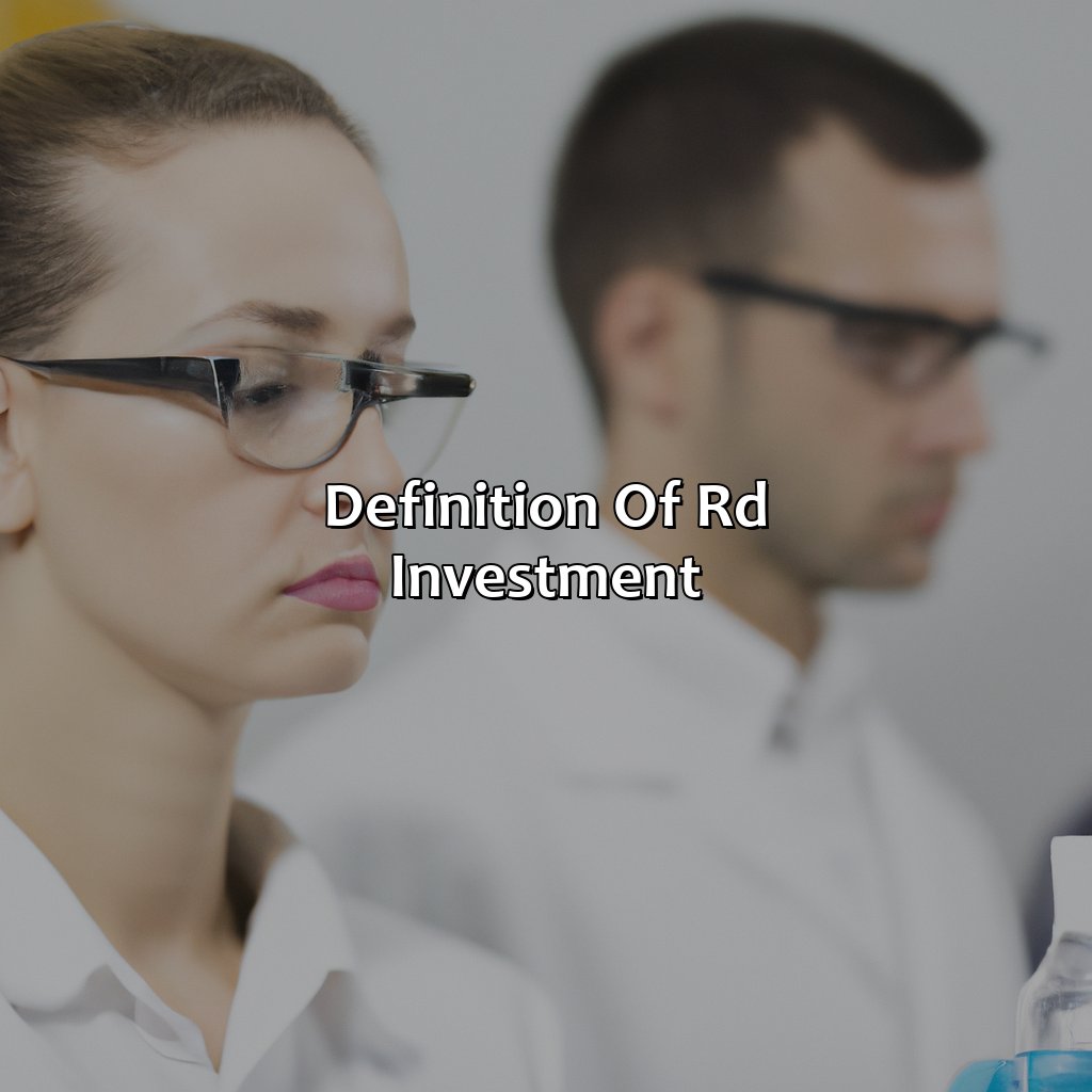 Definition of R&D investment-what is r&d investment?, 