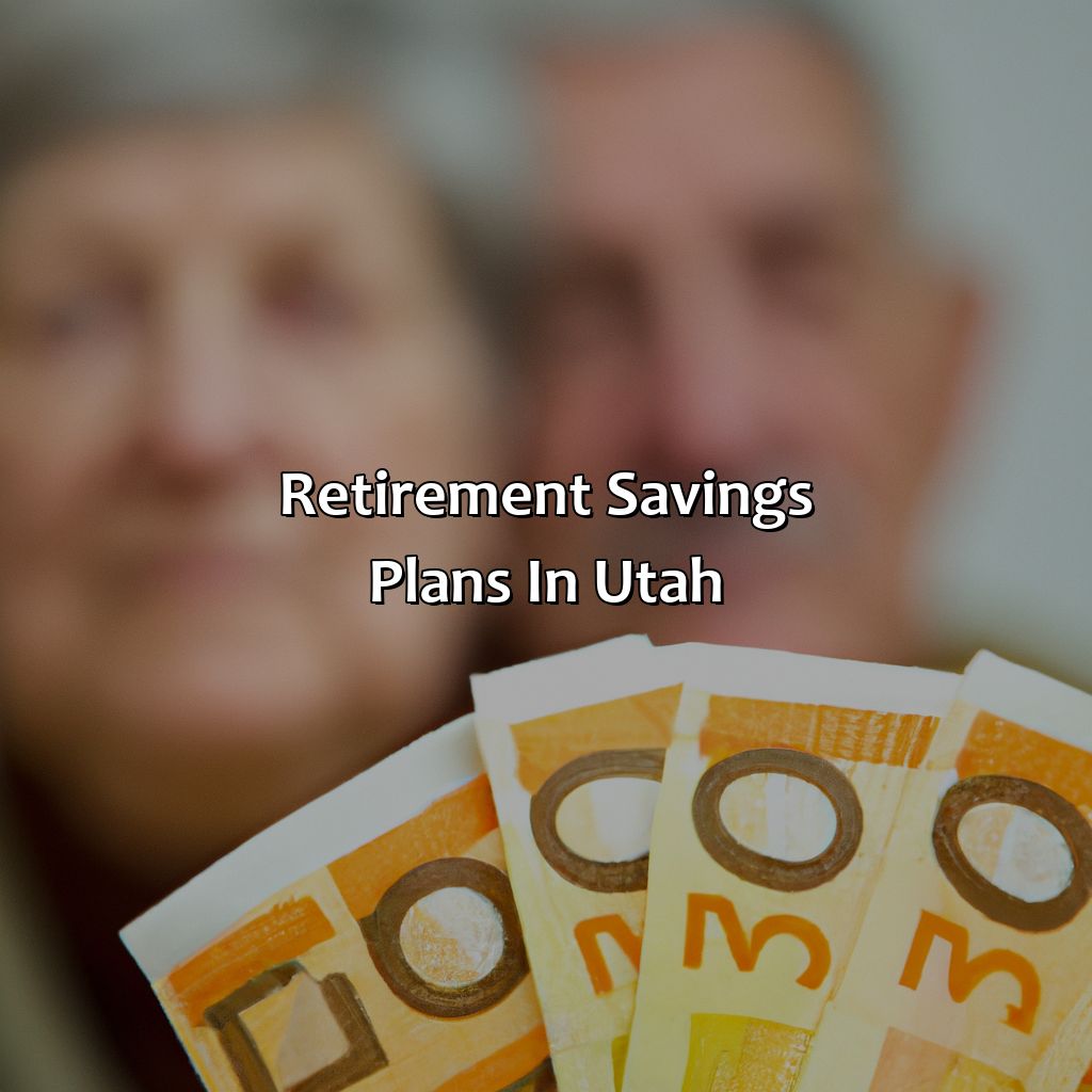 Retirement Savings Plans in Utah-what is retirement age in utah?, 