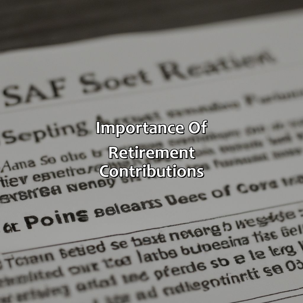 Importance of Retirement Contributions-what is retirement contribution?, 