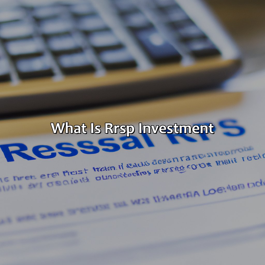 What Is Rrsp Investment?