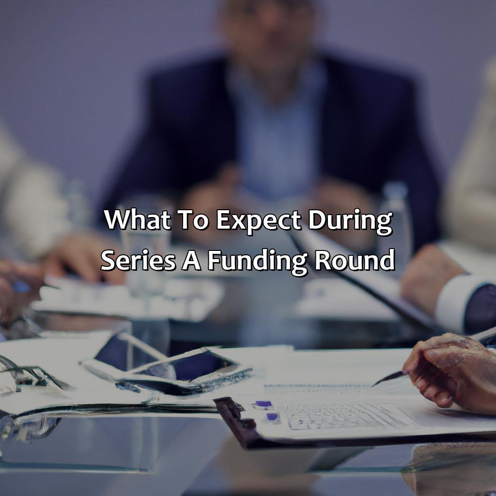 What to Expect During Series A Funding Round-what is series a investment?, 