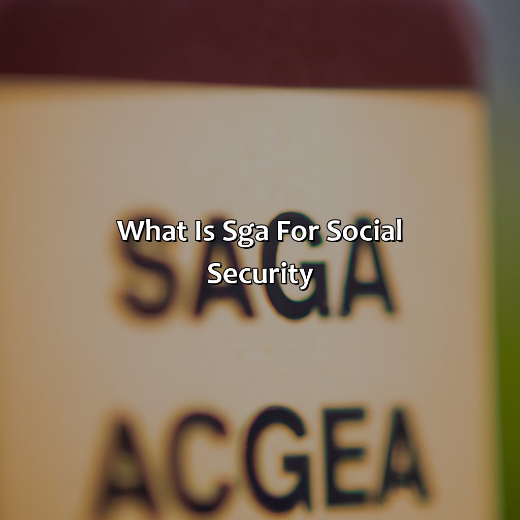 What is SGA for Social Security?-what is sga for social security?, 