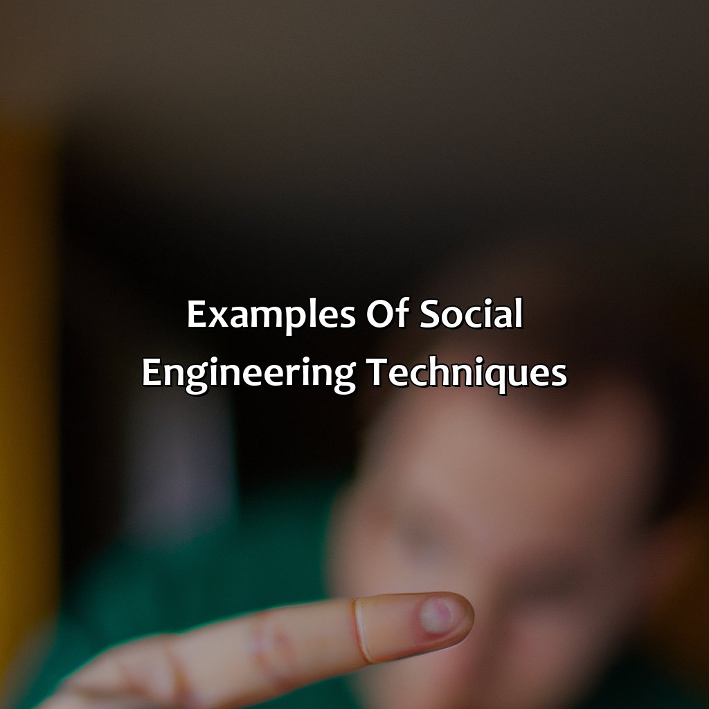 Examples of social engineering techniques-what is social engineering in computer security?, 