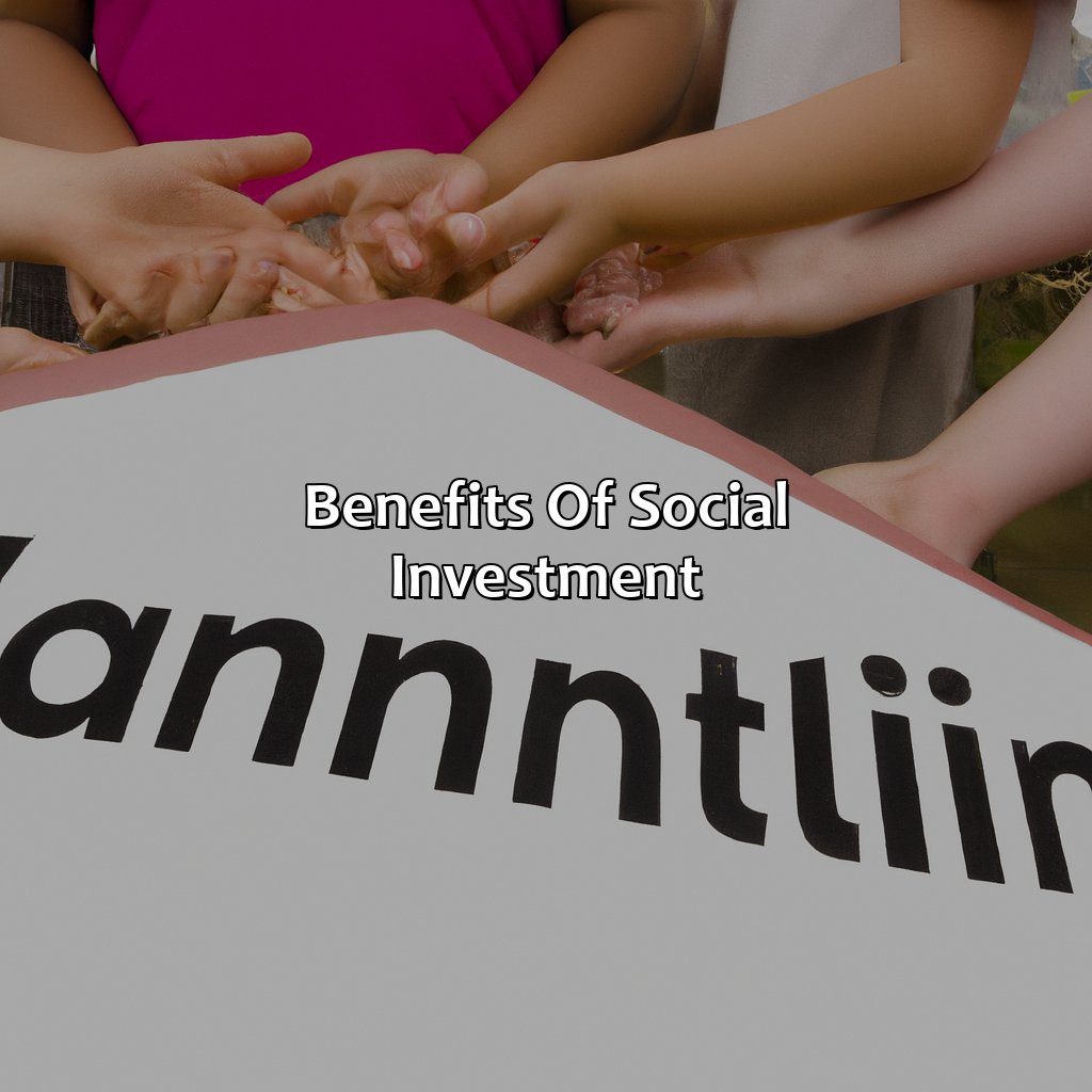 Benefits of Social Investment-what is social investment?, 