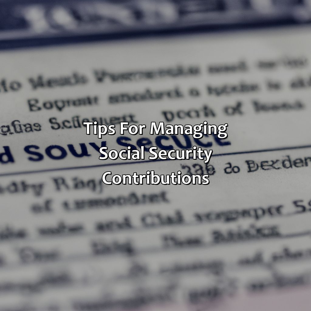 Tips for managing social security contributions-what is social security on pay stub?, 