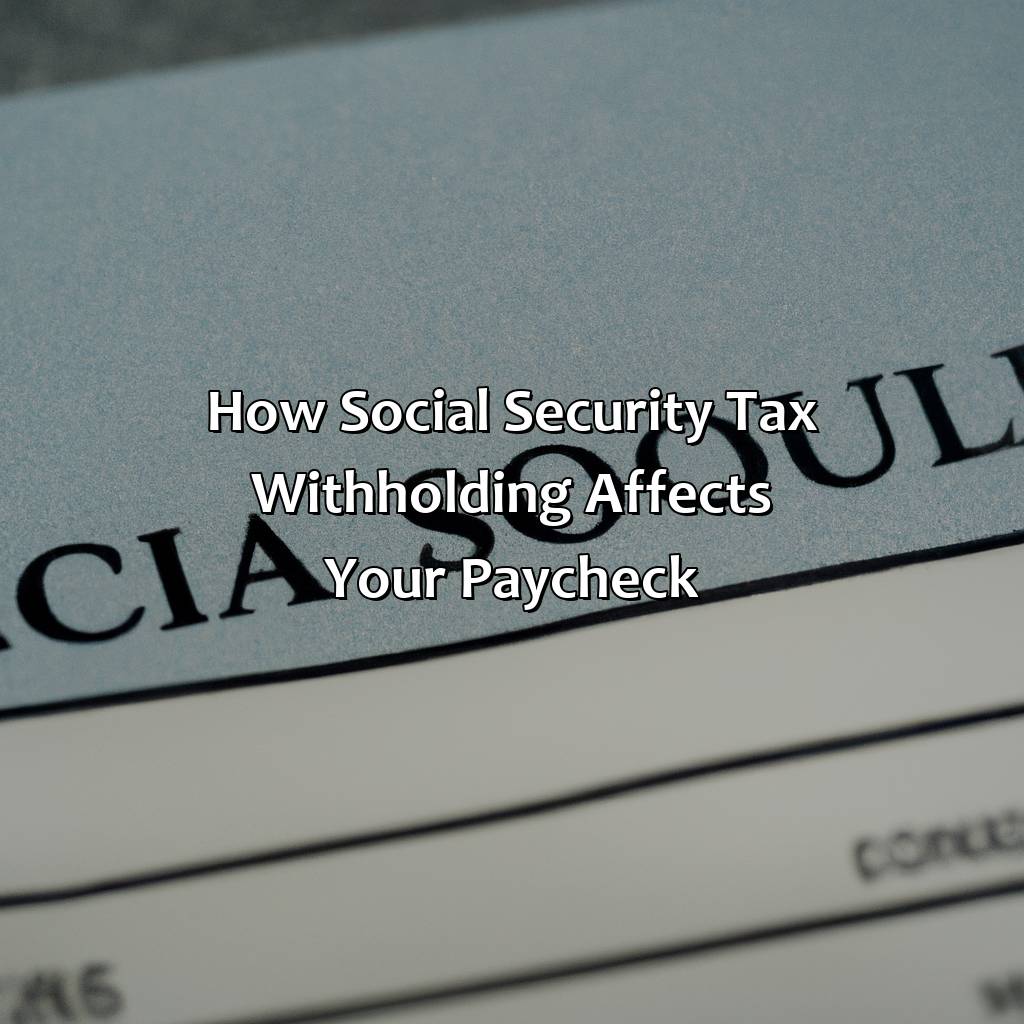 what-is-social-security-tax-withholding-retire-gen-z