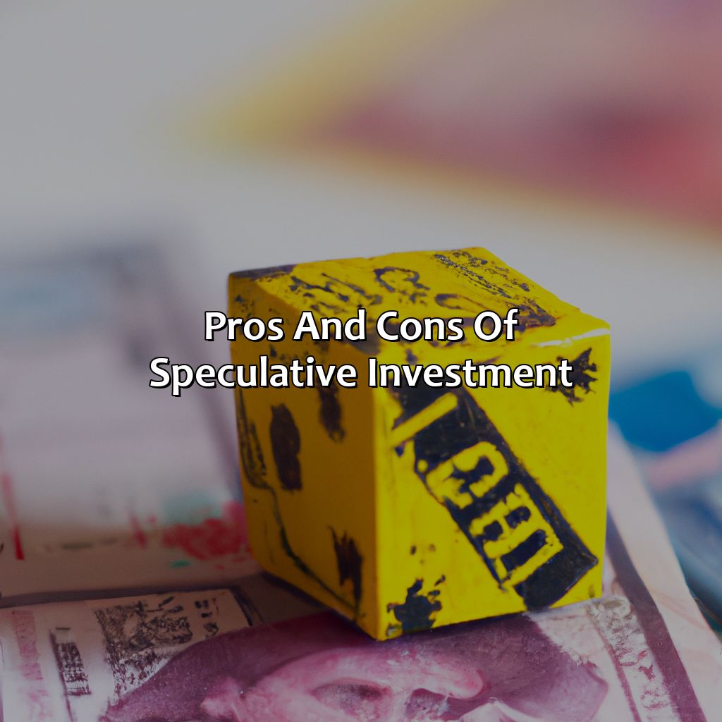 Pros and Cons of Speculative Investment-what is speculative investment?, 