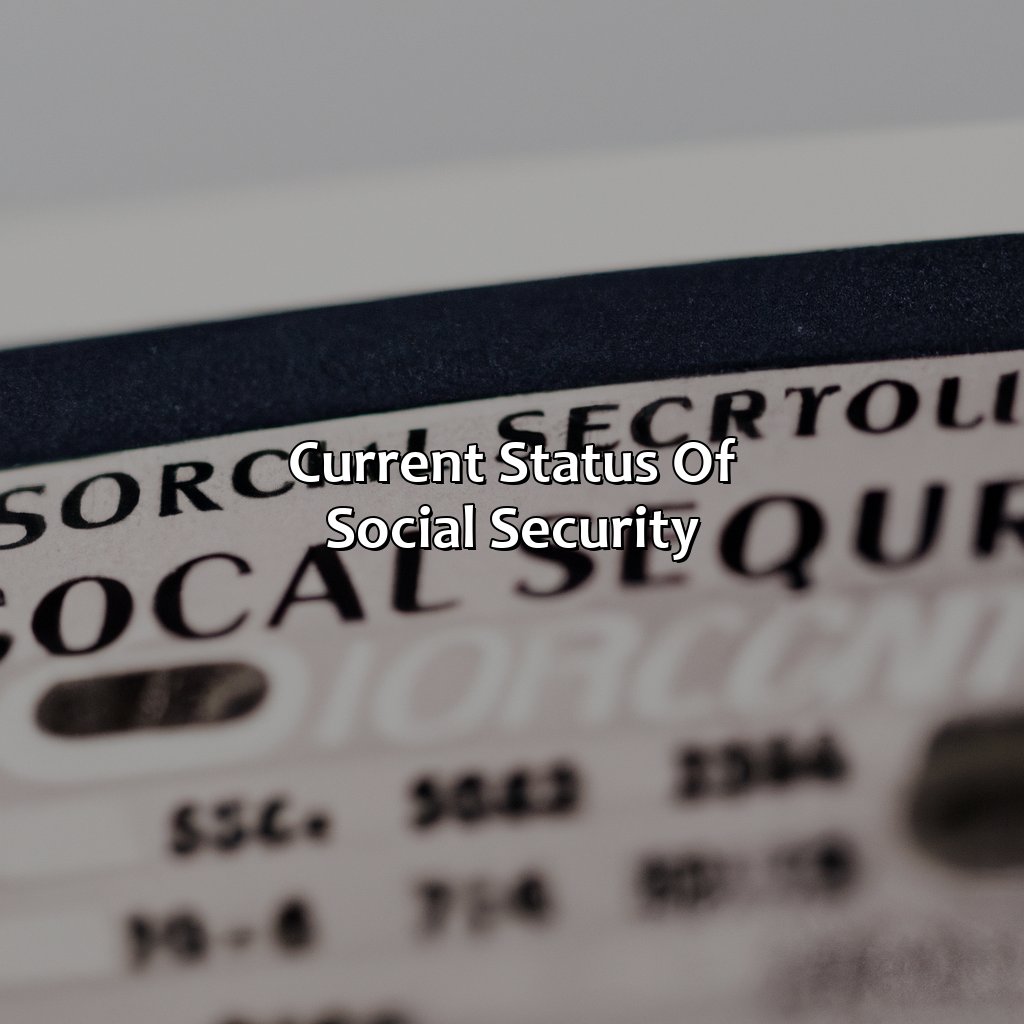 Current Status of Social Security-what is sunsetting social security?, 