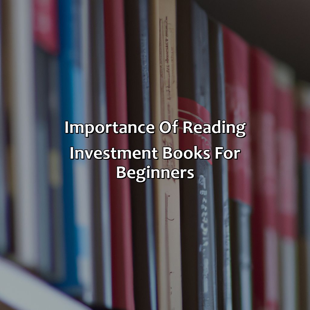 Importance of Reading Investment Books for Beginners-what is the best investment book for beginners?, 