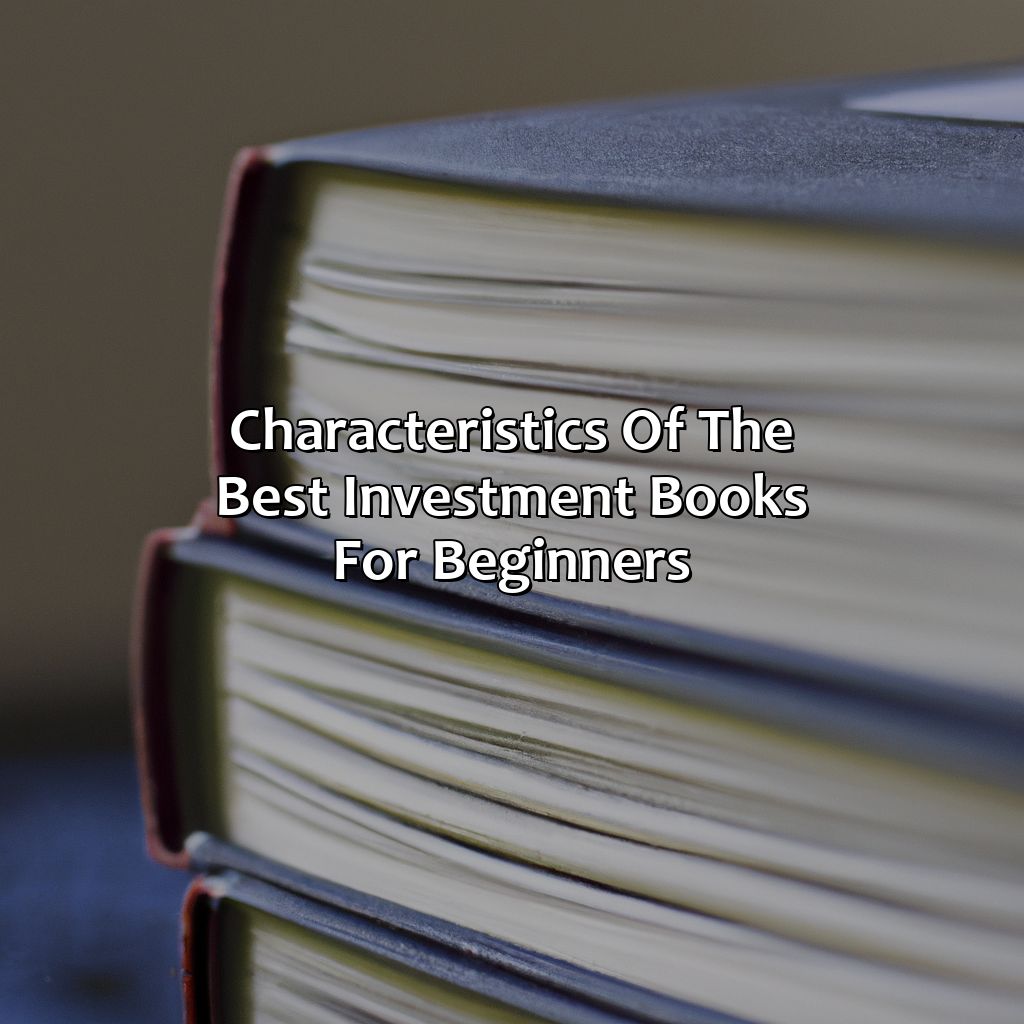 Characteristics of the Best Investment Books for Beginners-what is the best investment book for beginners?, 