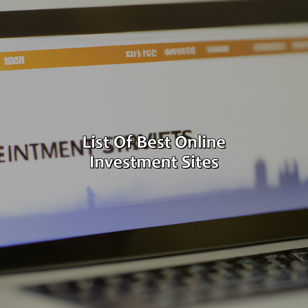 List of best online investment sites-what is the best online investment site?, 