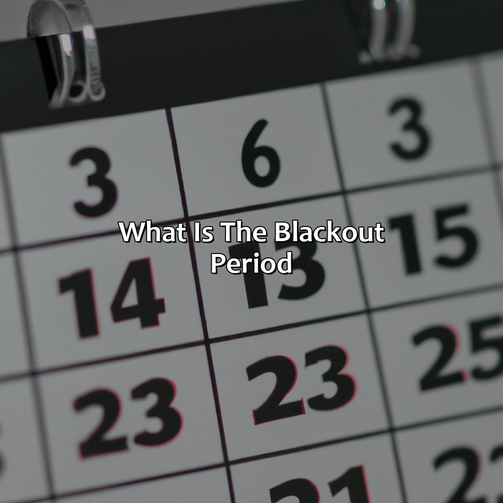 What is the Blackout Period?-what is the blackout period for social security?, 