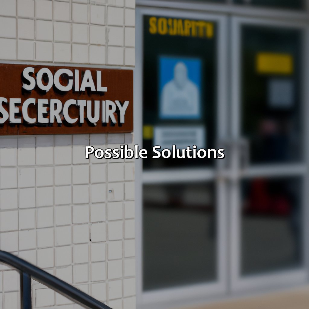 Possible Solutions-what is the current status of social security?, 