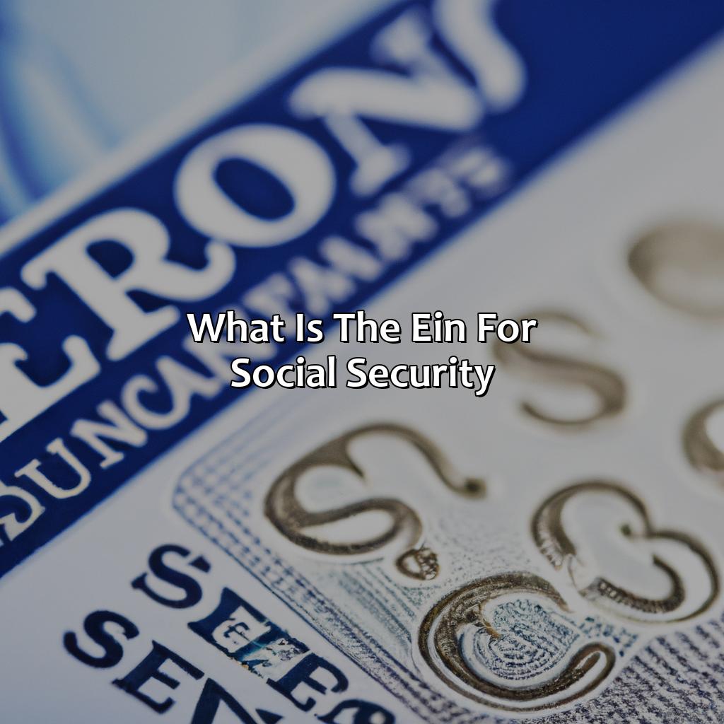 what is the ein for social security?,