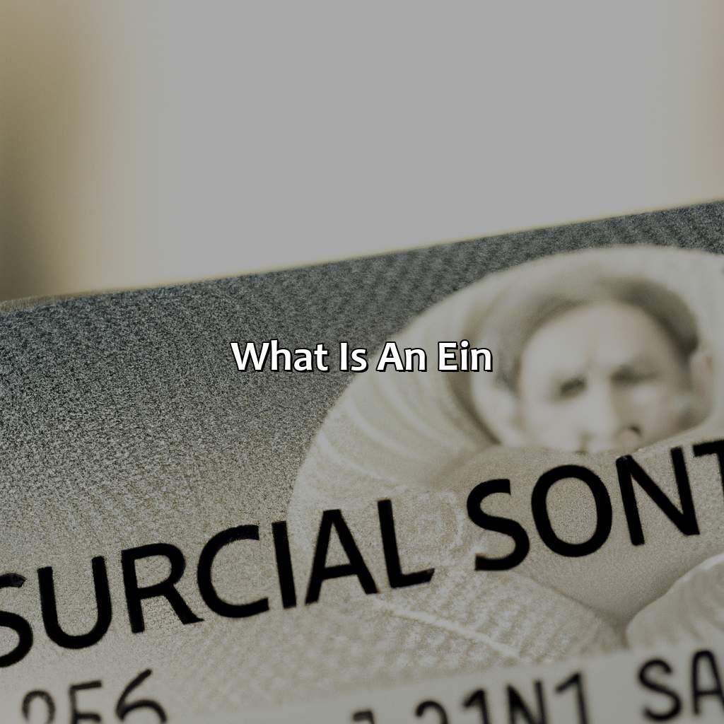 What is an EIN?-what is the ein for social security?, 
