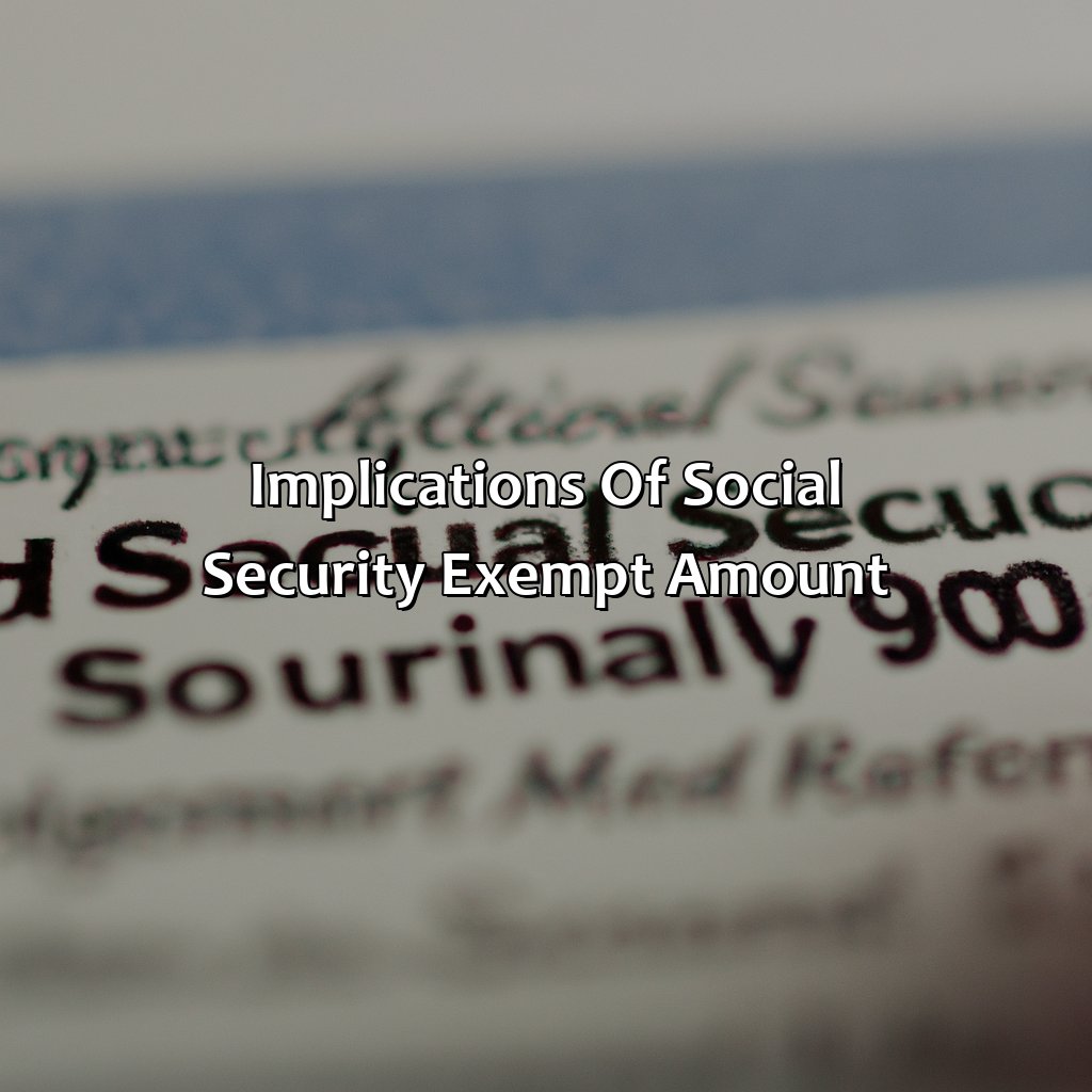 Implications of Social Security Exempt Amount-what is the exempt amount for social security?, 