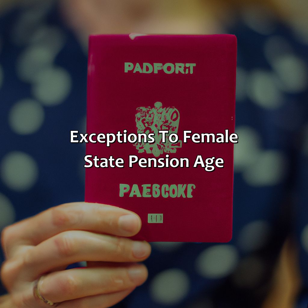 Exceptions to Female State Pension Age-what is the female state pension age?, 