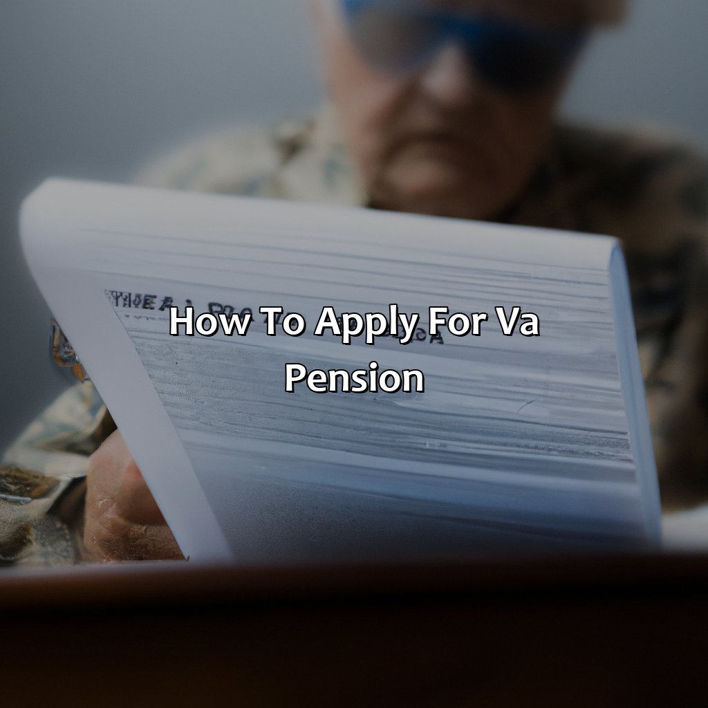 How to Apply for VA Pension-what is the income limit for va pension?, 