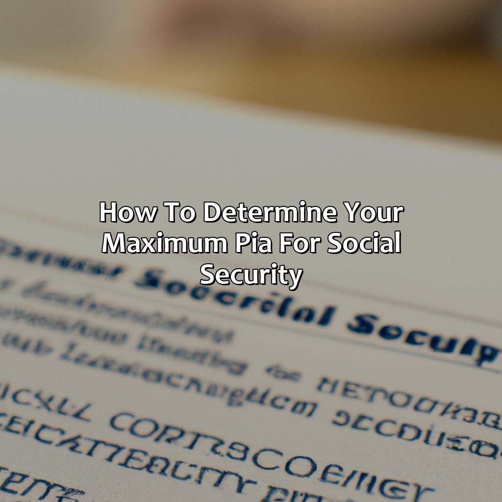 What Is The Maximum Pia For Social Security? Retire Gen Z