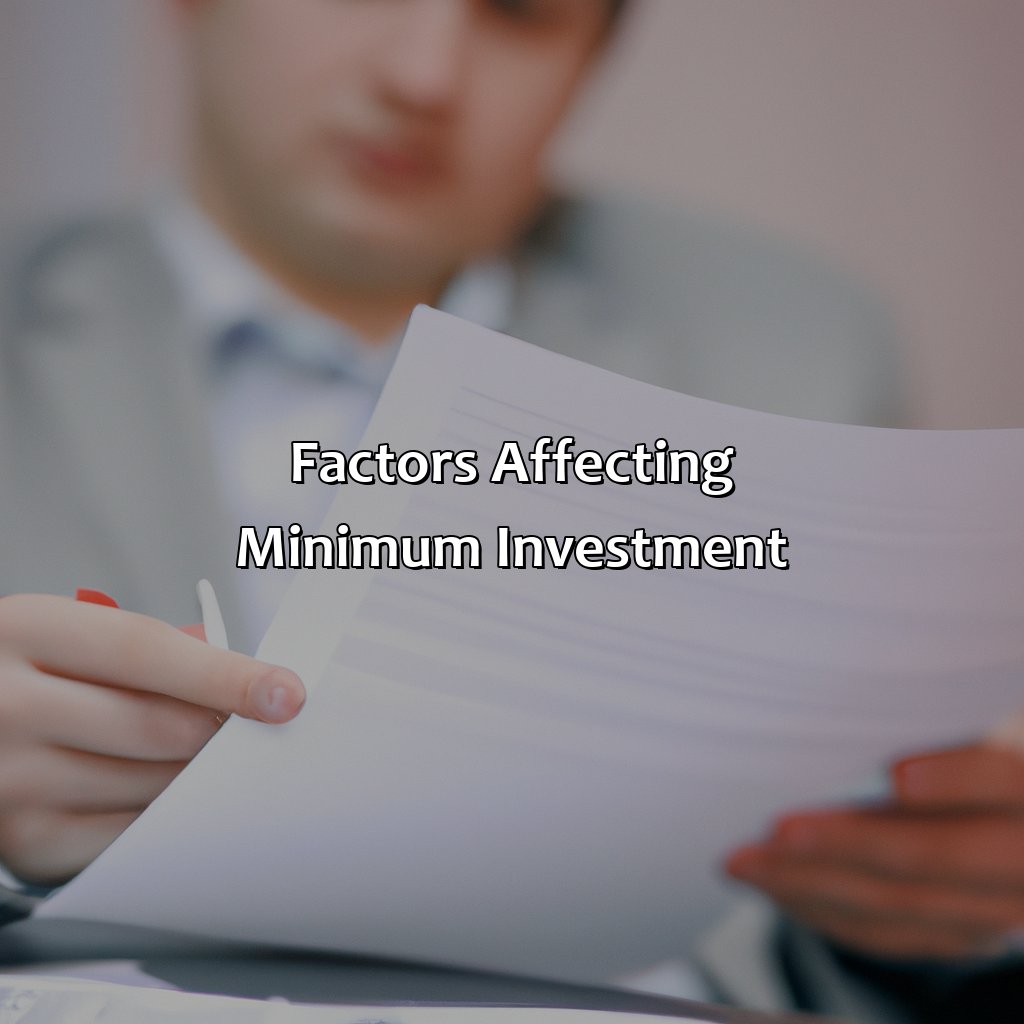 Factors Affecting Minimum Investment-what is the minimum investment for this fund?, 