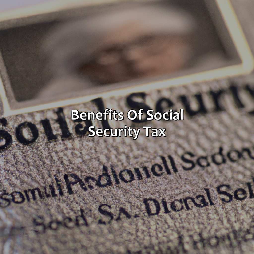 Benefits of Social Security Tax-what is the new social security rate?, 