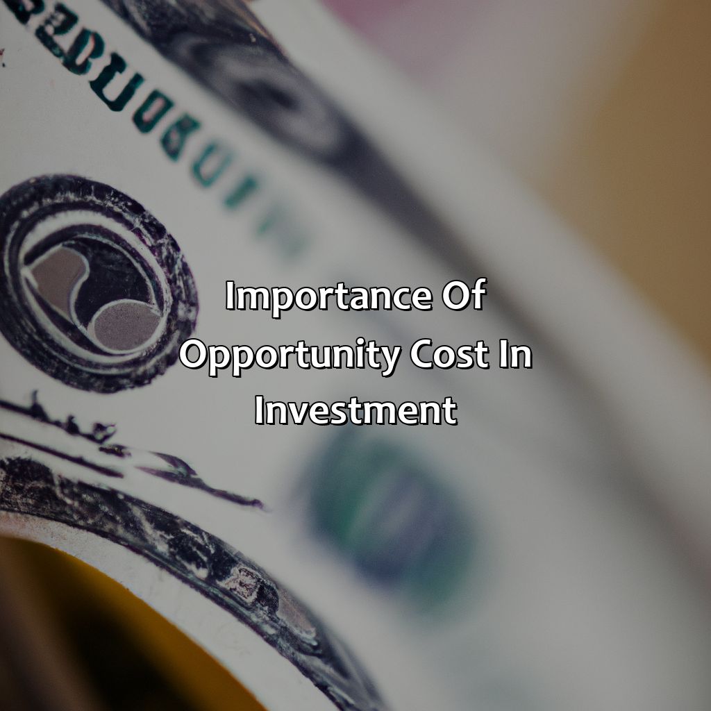 Importance of Opportunity Cost in Investment-what is the opportunity cost of an investment?, 