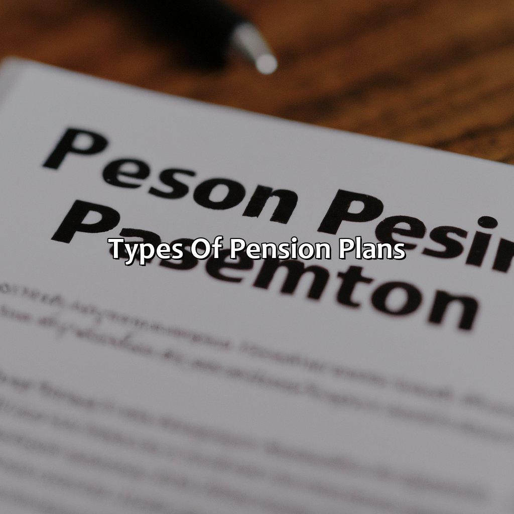 Types of pension plans-what is the pension plan?, 