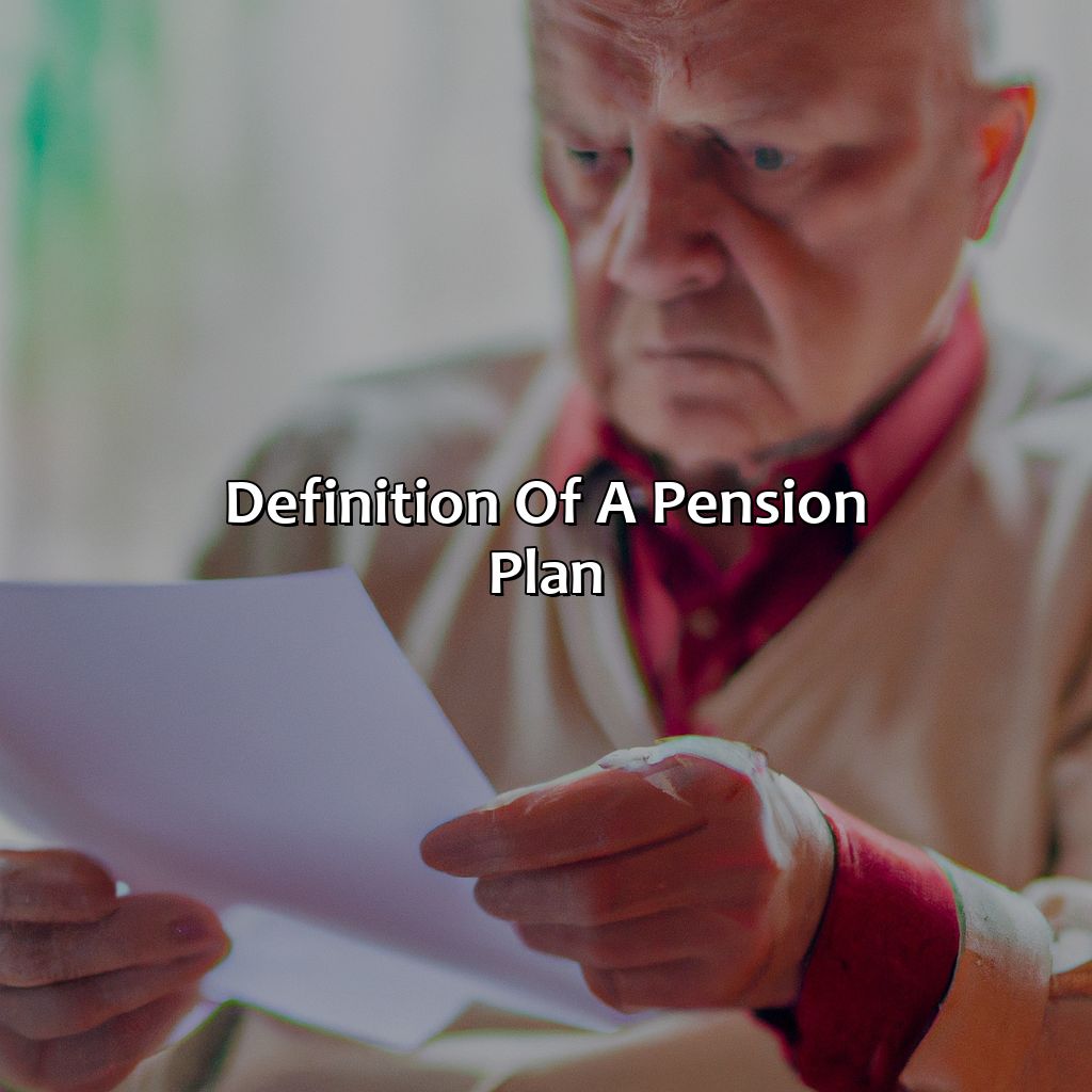 Definition of a pension plan-what is the pension plan?, 