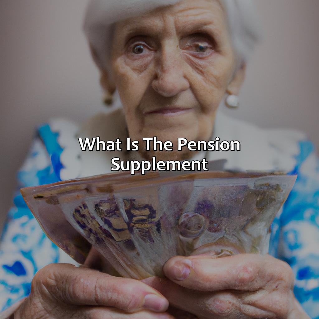 What is the Pension Supplement?-what is the pension supplement?, 