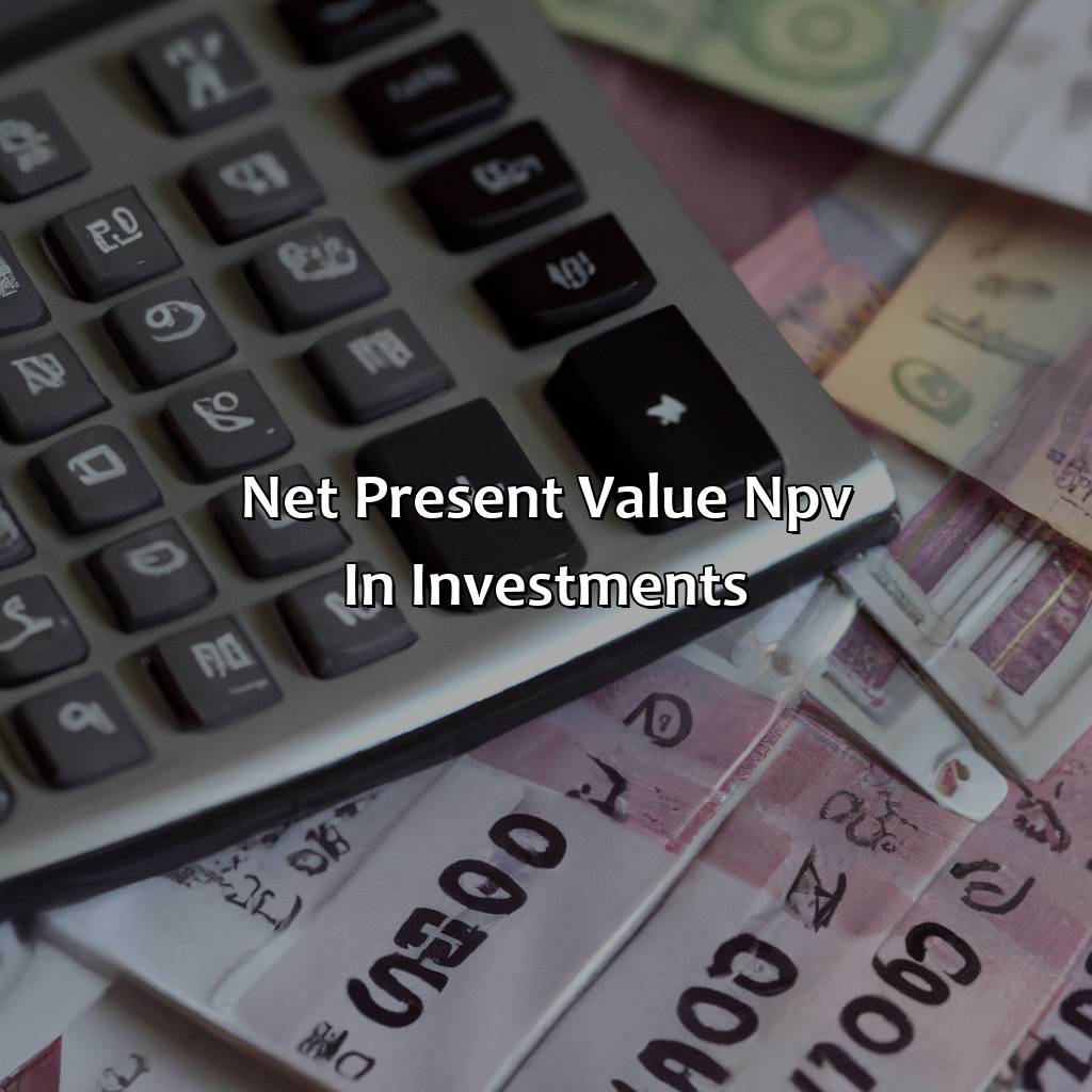 Net Present Value (NPV) in investments-what is the rate at which the net present value of an investment equals zero?, 