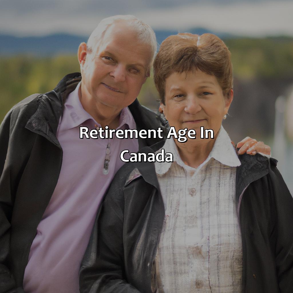 What Is The Retirement Age In Canada? Retire Gen Z