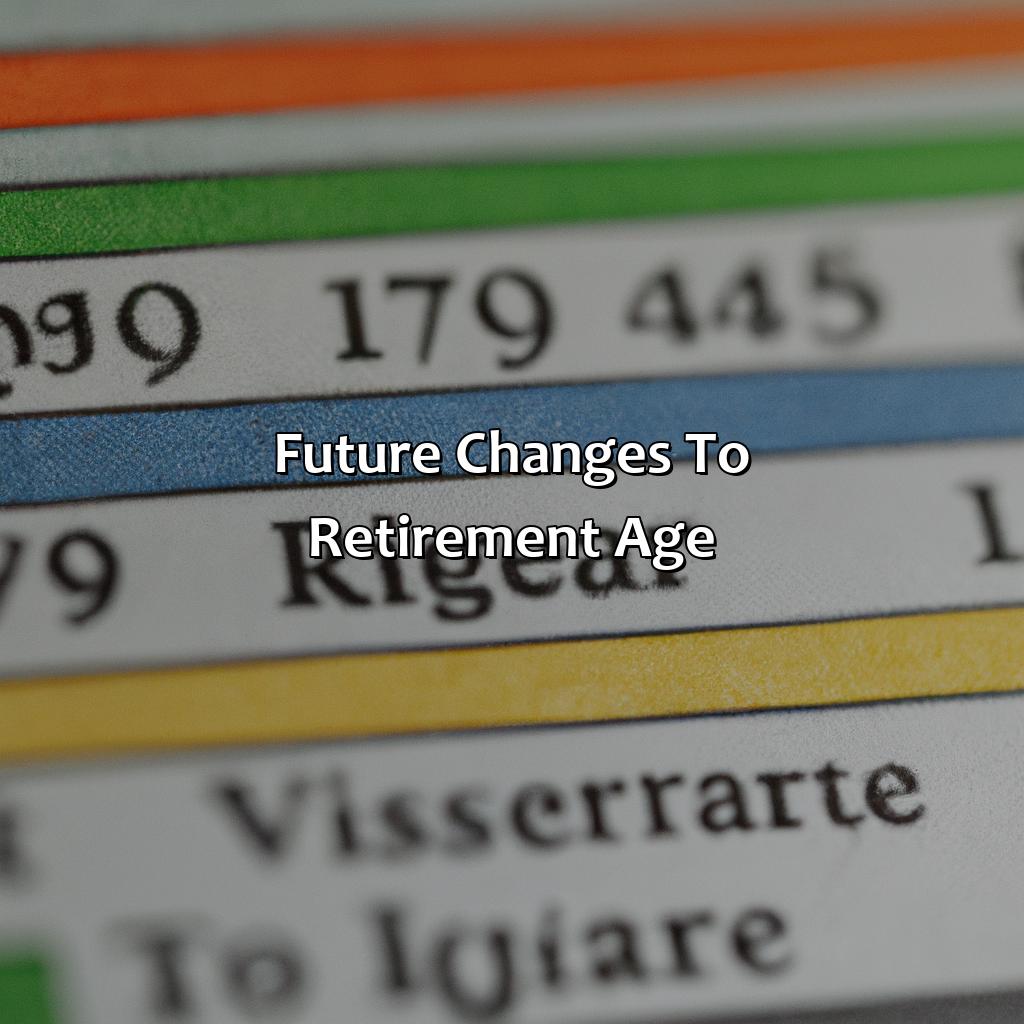 Future Changes to Retirement Age-what is the retirement age in ireland 2013?, 