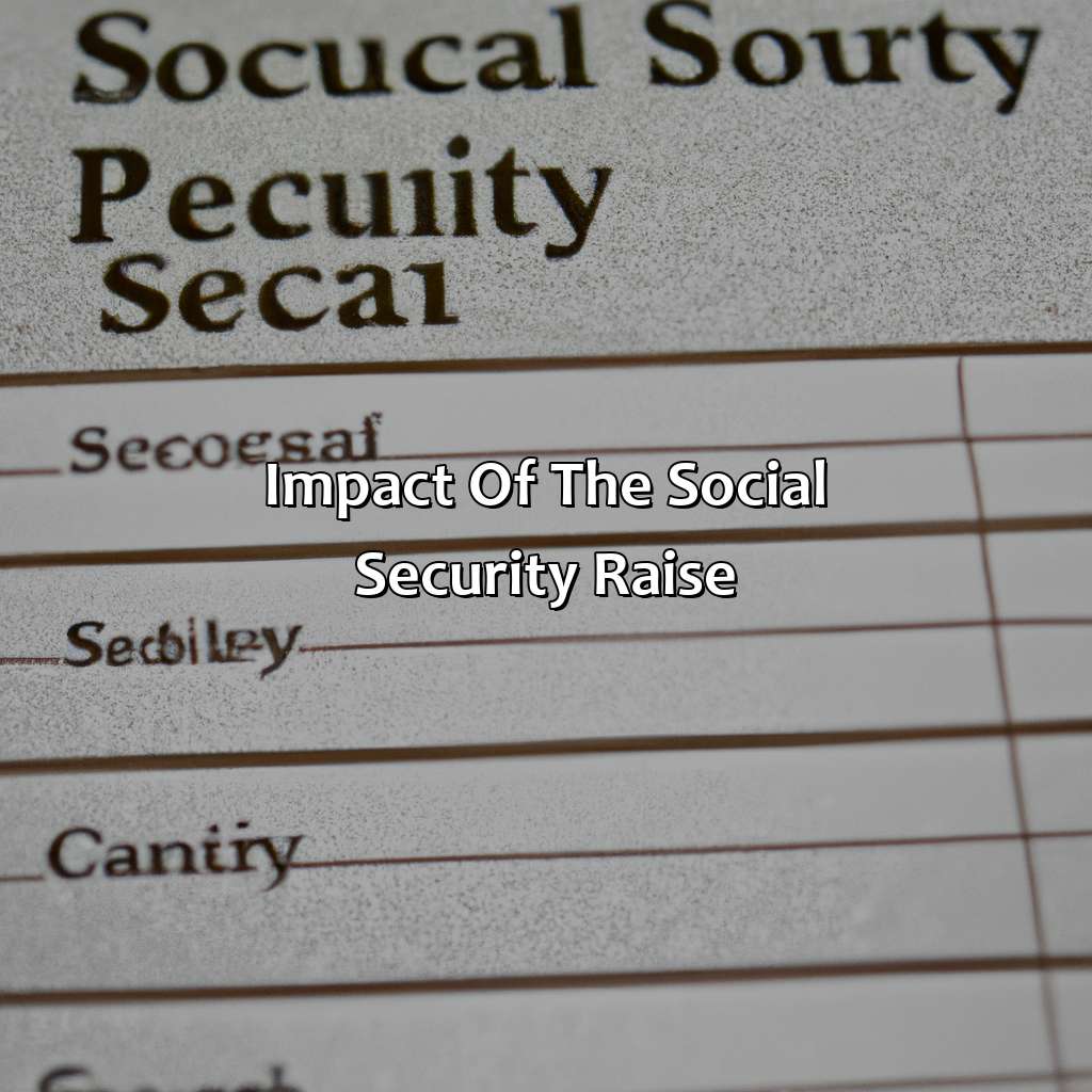 Impact of the Social Security Raise-what is the social security raise for 2018?, 