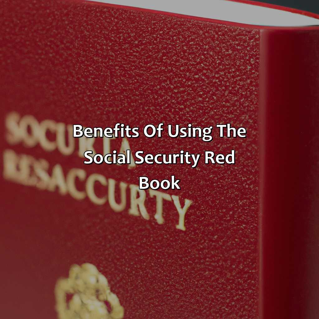 Benefits of using the Social Security Red Book-what is the social security red book?, 