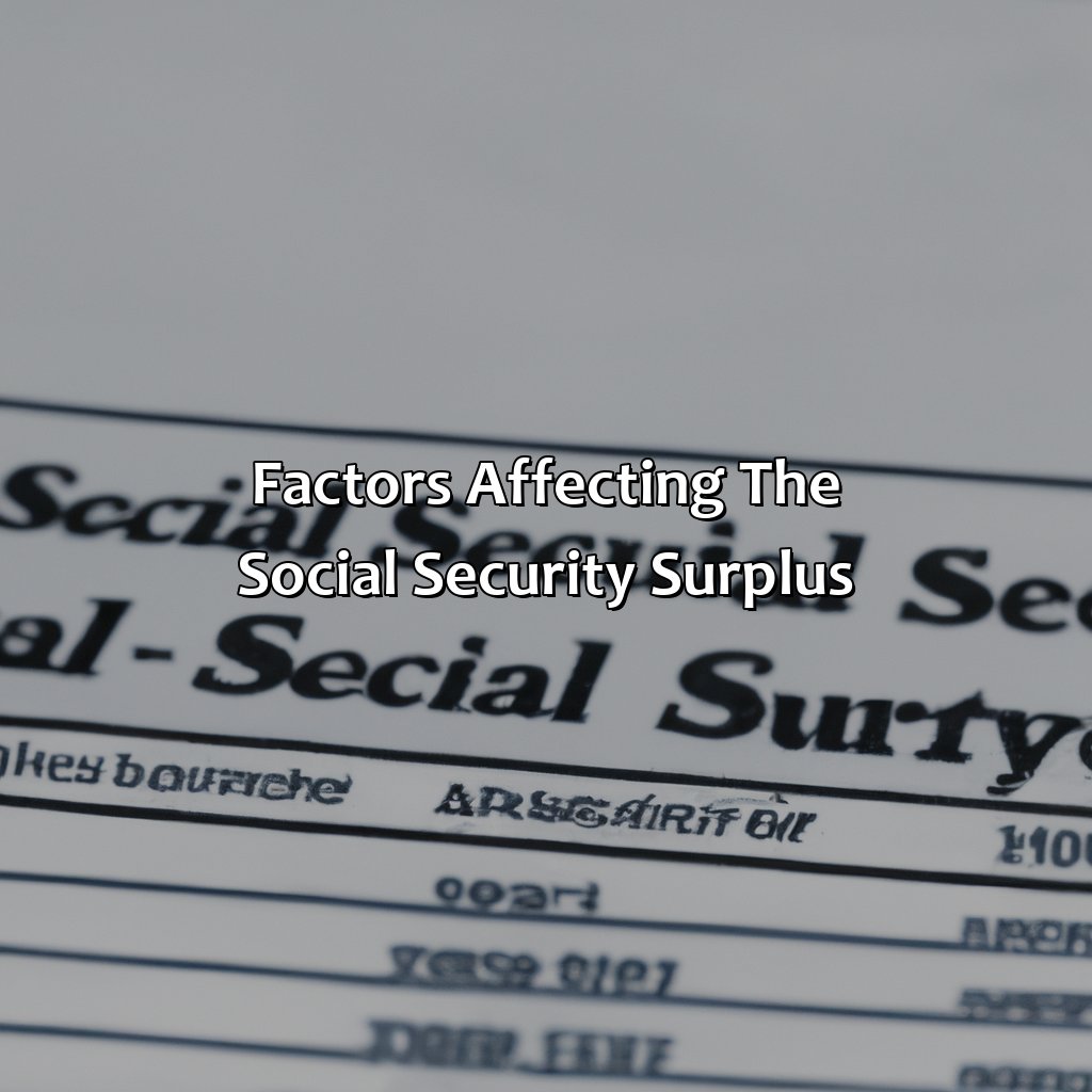 Factors Affecting the Social Security Surplus-what is the social security surplus?, 