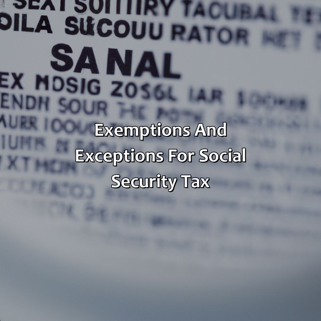 Exemptions and Exceptions for Social Security Tax-what is the social security tax rate for 2010?, 