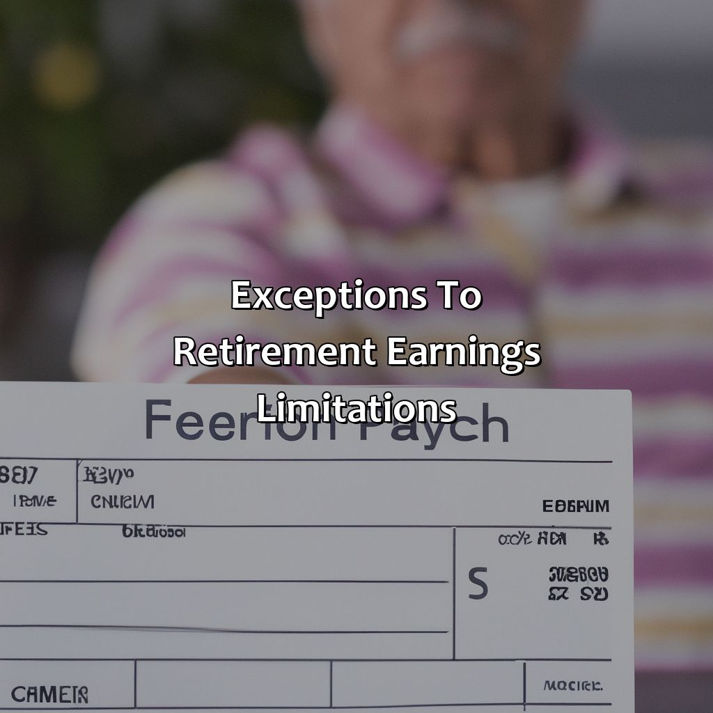 Exceptions to Retirement Earnings Limitations-what is the special rule about earnings in the first year of retirement?, 