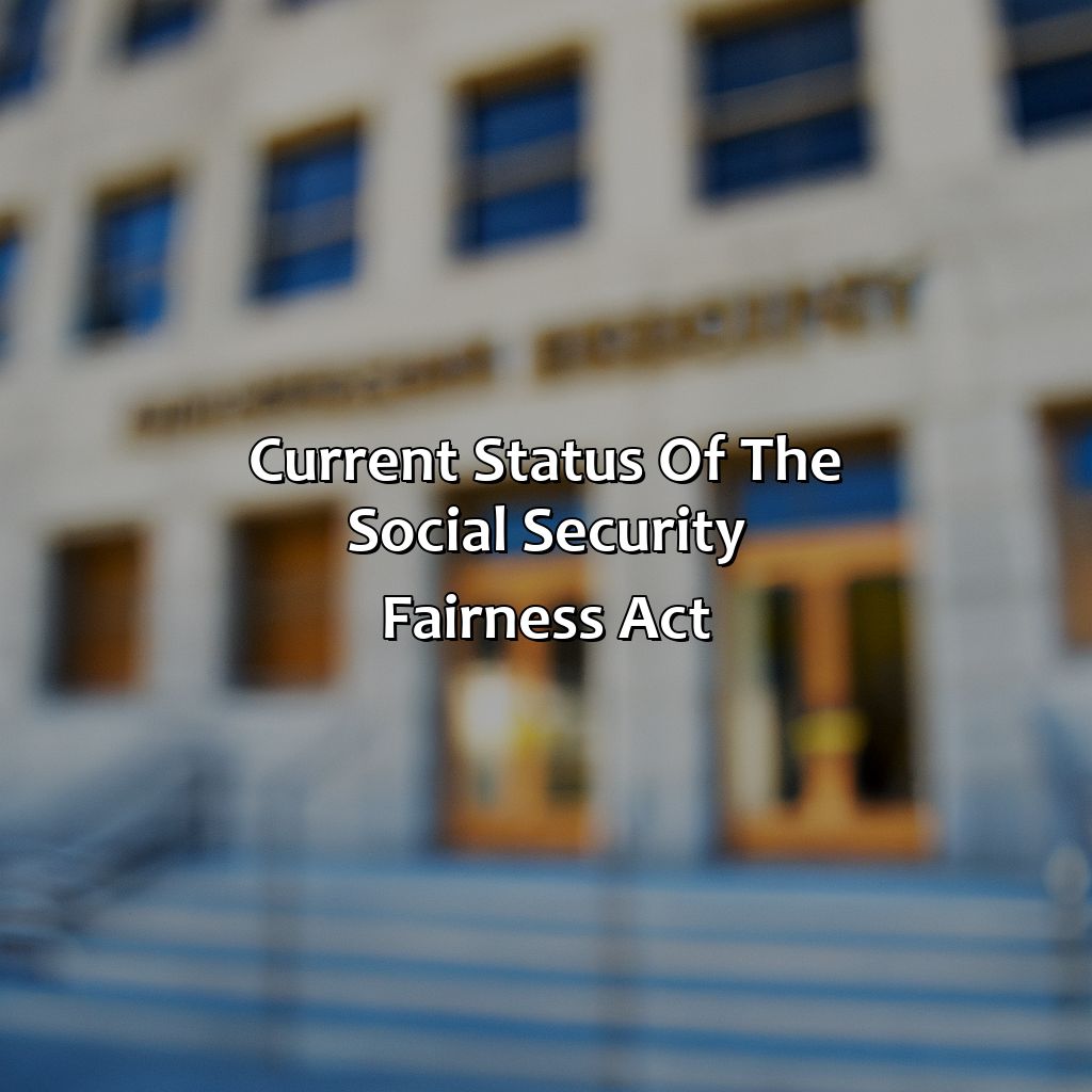 Social Security Fairness Act 2024 Status Check Bunni Henriette