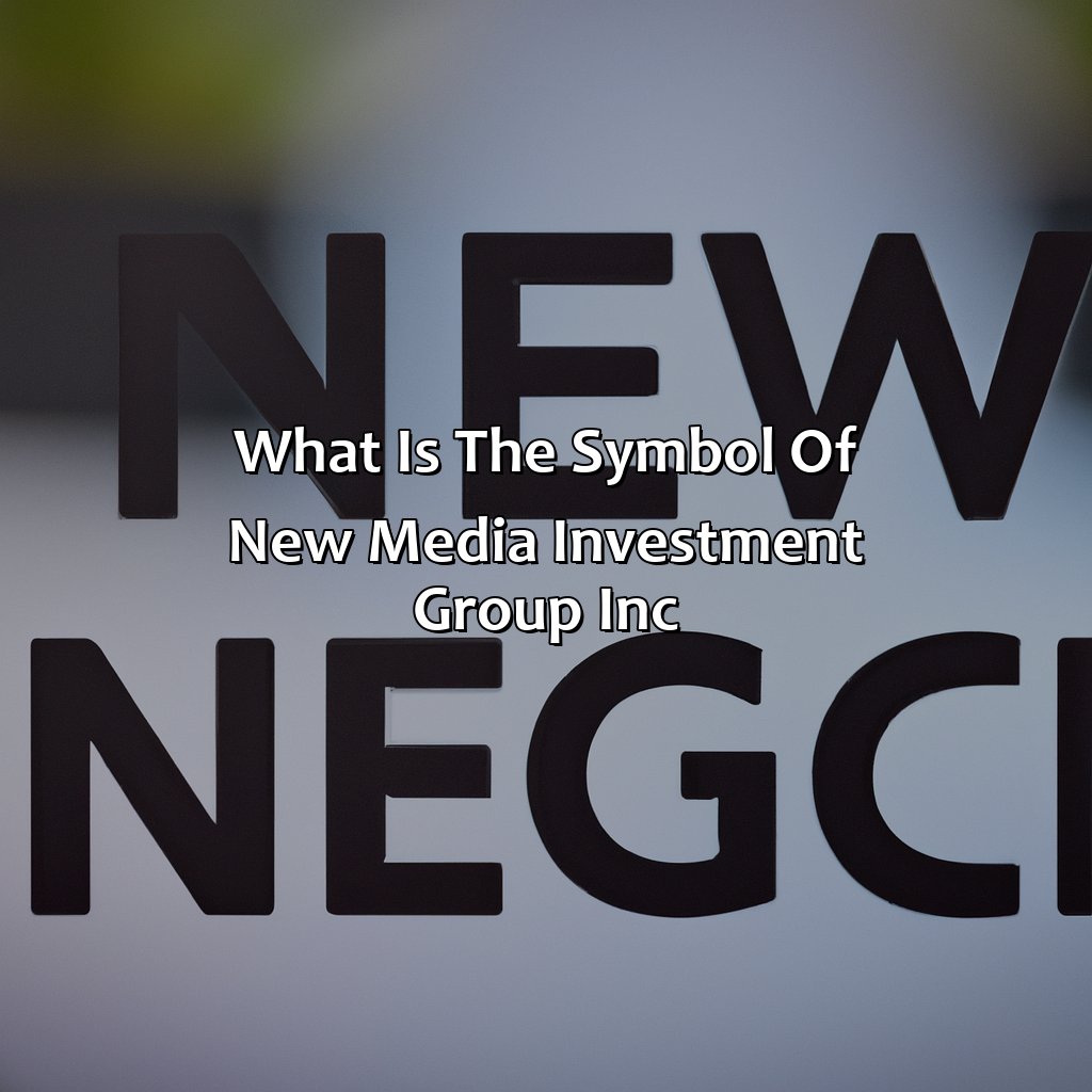 What Is The Symbol Of New Media Investment Group Inc?