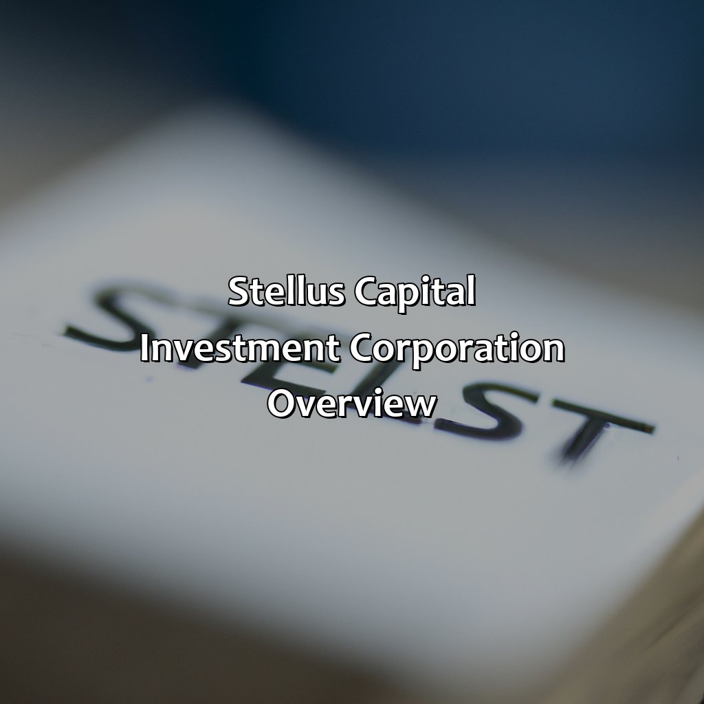 Stellus Capital Investment Corporation Overview-what is the symbol of stellus capital investment corporation?, 