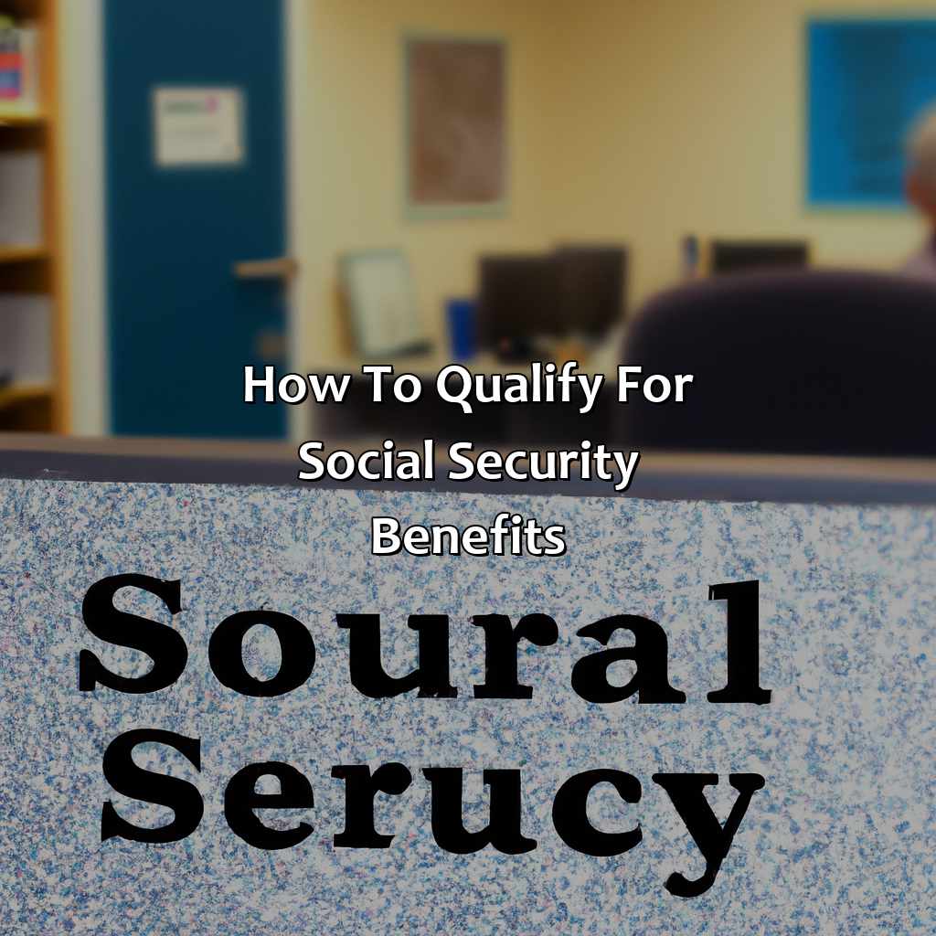 How to Qualify for Social Security Benefits-what is title ii social security?, 