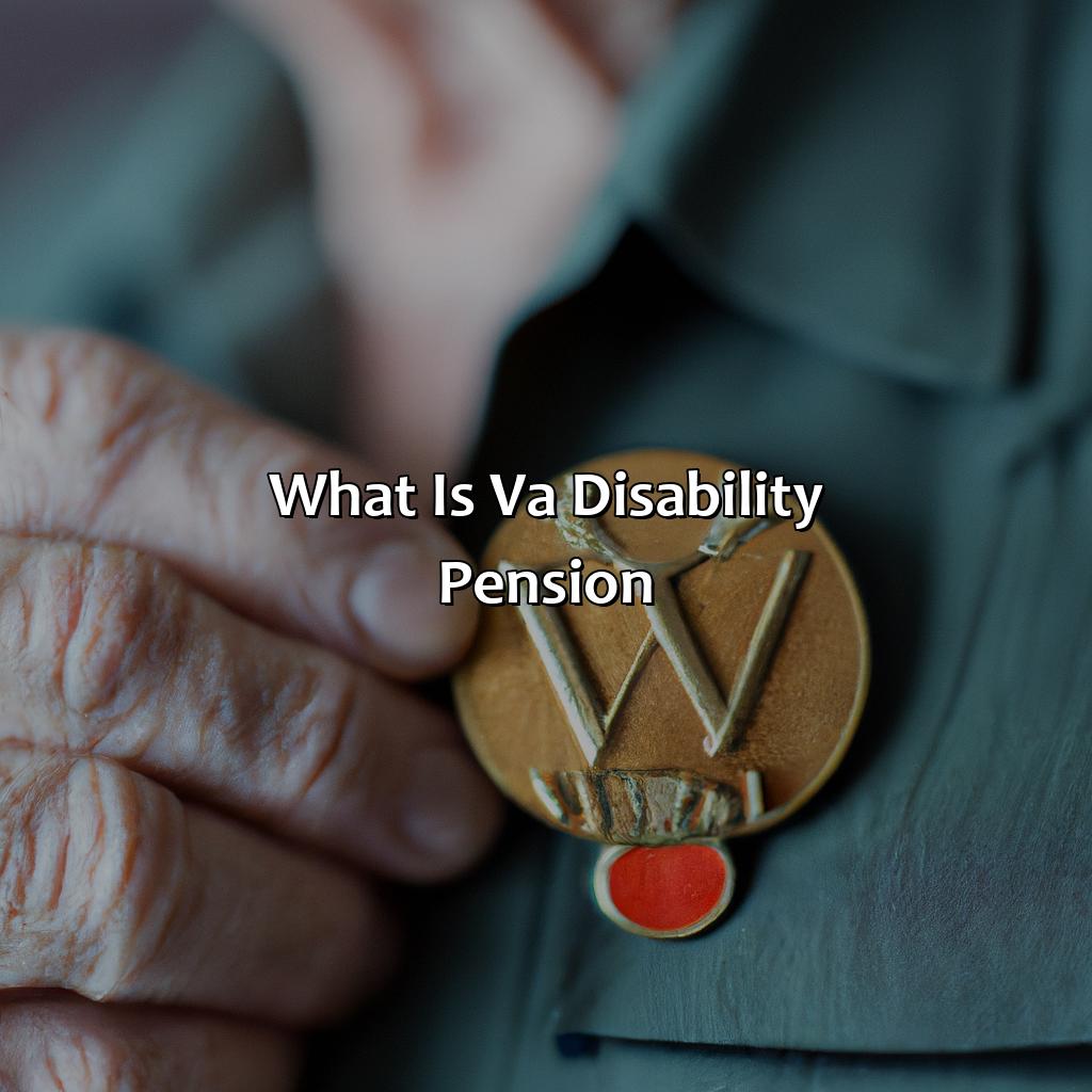 What Is Va Disability Pension? Retire Gen Z