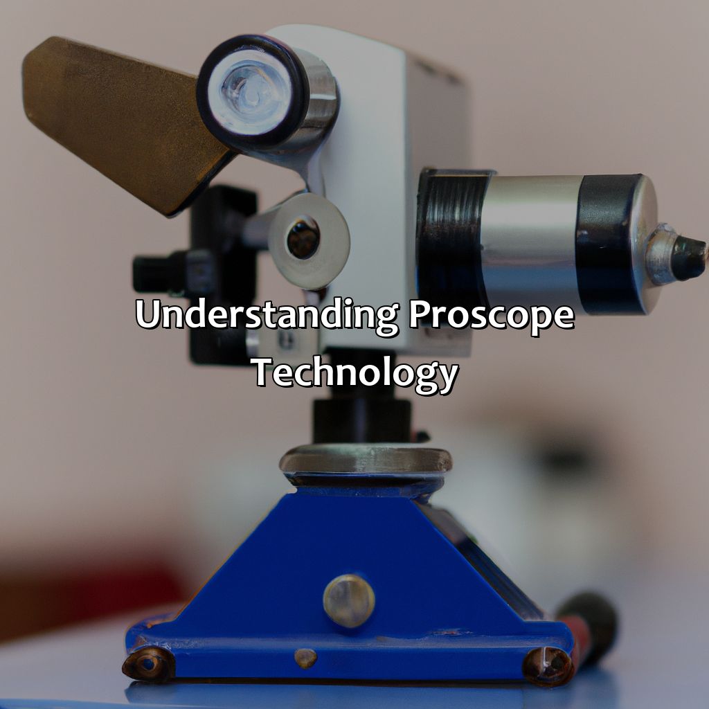 Understanding Proscope Technology-what makes a proscope a good investment for the police department?, 